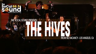 The Hives LIVE at No Vacancy  FULL SHOW  The SoCal Sound Concerts [upl. by Ibrahim]