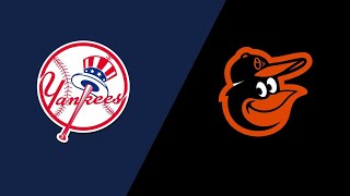 LIVE ll New York Yankees vs Baltimore Orioles ll Sept 222024 [upl. by Jarlen842]