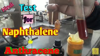 Test for Naphthalene amp Anthracene  Distinguish between Naphthalene amp Anthracene in Hindi [upl. by Devinna753]