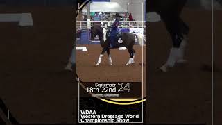 2024 WDAA Western Dressage World Championship Show  Watch LIVE [upl. by Akeimahs]