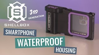 SHELLBOX 3rd Gen Waterproof Smartphone Case [upl. by Garrett]