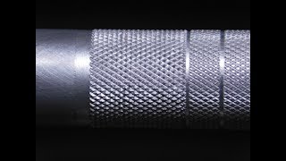 Knurling and a Few Things you Should Know [upl. by Letrice818]