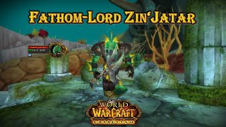 World of Warcraft  FathomLord Zinjatar [upl. by Roque435]