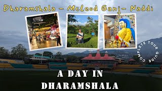 quotExploring Dharamshala McLeodganj amp Naddi  Top Places to Visit in Himachal Pradeshquot [upl. by Mellisent707]