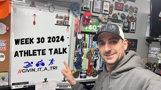 Coached Athlete Talk Week 30 2024 Updates and Training Tips [upl. by Melisenda20]