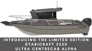 Limited Edition Stabicraft 2250 Ultra Centrecab Alpha Canada [upl. by Portingale770]