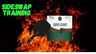 CYBERSHAPE GLANTI⚡  TABLE TENNIS SIDESWAP TRAINING  BARNA SUPER GLANTI SOFT [upl. by Sarene]