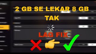 How to solve 2GB 3GB 4GB 6GB 8GB ram mobile free fire lag fix 100 solve 👍 [upl. by Anoyet476]