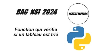 Bac NSI 2024  Corrigé de lÉpreuve Pratique Exercice1Sujet 6 [upl. by Akibma]