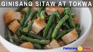 Ginisang Sitaw at Tokwa in Oyster Sauce [upl. by Miarhpe201]