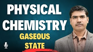 Physical Chemistry  States of Matter  Gaseous State [upl. by Calhoun]