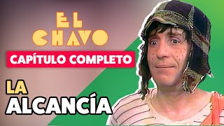 El Chavo del 8 capítulo completo La alcancía [upl. by Ativ]