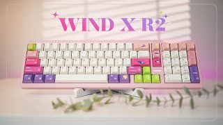 Wind X R2 นี่แหละ Custom Keyboard ที่ทำให้ Productive ขึ้น [upl. by Hertzfeld594]