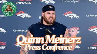 Quinn Meinerz KUWT FULL Mini Camp Presser [upl. by Nafets]