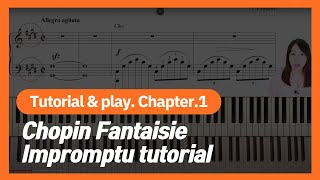 쇼팽 즉흥환상곡제대로 치는법 1 Chopin Fantaisie Impromptu tutorial [upl. by Airdnekal707]