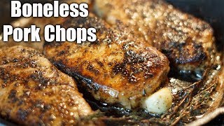 How to Make JUICY Boneless Pork Chops Pork Chops Recipe Must Try [upl. by Asenad645]