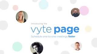 Vyte Page schedule onetoone meetings faster [upl. by Hodges]