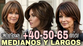 TRANSFORMA tu Imagen con Elegantes Estilos MEDIOS y LARGOS para MUJERES de 40 50 65 y más años [upl. by Monie]