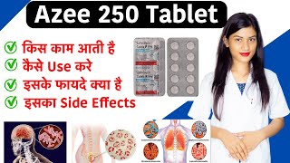 Azee 250 Tablet Uses in Hindi  Azithromycin 250 Mg Tablet  Uses  Side Effects  Dose💊 [upl. by Ober]