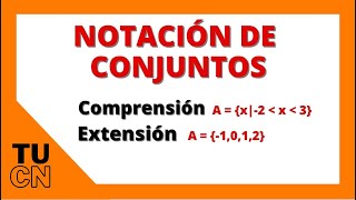 Notación de conjuntos por extensión y comprensión [upl. by Hallett]