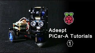 Adeept Raspberry Pi Smart Car Robot Kit PiCarA Tutorials 01  Mechanical Structure Assembly [upl. by Anawad]