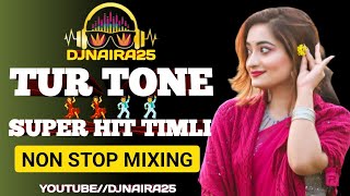 TUR TONE 2024  TUR TONE ADIVASI SONG  NON STOP GAMIT TIMLI SONG 2024  DJNAIRA25 [upl. by Gesner]