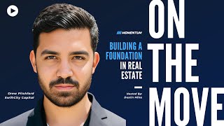 Building A Foundation in Real Estate with Drew Pitchford [upl. by Leumek]