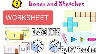 WORKSHEET Boxes and sketches Class5 Maths NCERT chapter 9 [upl. by Nwahsan]