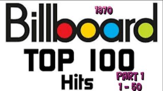 Billboards Top 100 Songs Of 1970 Part 1 150 [upl. by Elleneg]