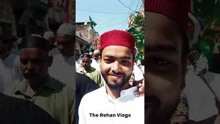 12 Rabi ul Awal in Haldwani 2024 shortsfeed therehanvlogs shorts [upl. by Aloisia]