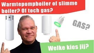 102  Warmtepompboiler vs Slimme Boiler of toch gas Wat is de beste keuze voor jou [upl. by Shama]