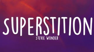 Stevie Wonder  Superstition Lyrics [upl. by Arualana31]