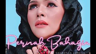 Sharifah Zarina  Pernah Bahagia Lirik Video OST drama Utusan Cinta Buat Adam [upl. by Nnahaid]