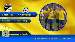 Quick 20  vv Staphorst  7122024  Samenvatting [upl. by Ormond]