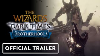 The Wizards  Dark Times Brotherhood  Official PS VR2 Launch Trailer [upl. by Jimmie]