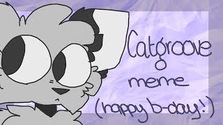 catgroove  MEME gift [upl. by Brien593]