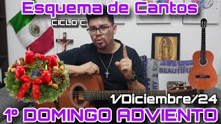 Esquema de Cantos para 1° DOMINGO ADVIENTO🕯️🟣 1 de Diciembre 2024  Cantos para la Misa CICLO C⛪🎶 [upl. by Phemia]