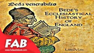 Bedes Ecclesiastical History of England Part 12 Full Audiobook by THE VENERABLE BEDE [upl. by Phaih]