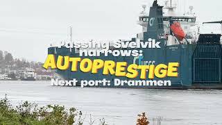 Autoprestige passing Svelvik narrows Next port is Drammen Norway [upl. by Tillie]