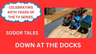 Sodor Tales S11  Ep 17 Down At The Docks [upl. by Elokcin950]