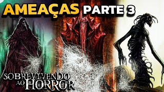 Ameaças do Sobrevivendo ao Horror  Ordem Paranormal Parte 3 [upl. by Curley]