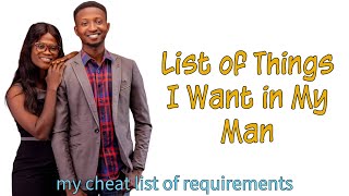 My List of Things I want in a Man [upl. by Sillig]