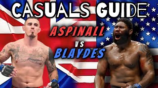 The Clash In Manchester  Tom Aspinall vs Curtis Blaydes Prediction UFC 304  Casuals Guide [upl. by Jasmina276]