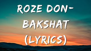 Roze Don Bakshat Lyrics [upl. by Archer]