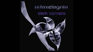 odaxelagnia  Dark corners V2 [upl. by Notluf794]