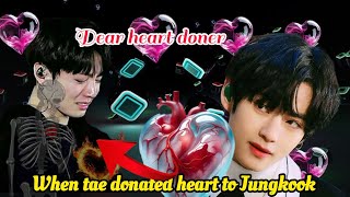 when tae donated heart to Jungkook part 2 🥰btsjungkooktaehyungbtslogy9802 [upl. by Ennaimaj]