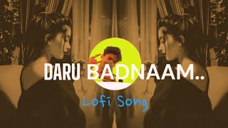 Daru Badnaam Lyrics  Kamal Kahlon amp Param Singh [upl. by Sean]