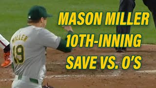 Mason Miller gets 10thinning save vs Orioles  42624  Oakland As highlights [upl. by Gregoire750]