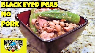 The Best Black Eyed Peas No Pork [upl. by Ltsyrk]