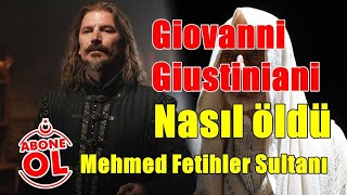 Şövalye Giovanni Giustiniani Kimdir Mehmed Fetihler Sultanı [upl. by Odnomor]